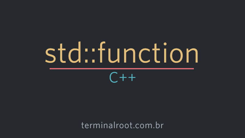 Como Usar std::function em C++