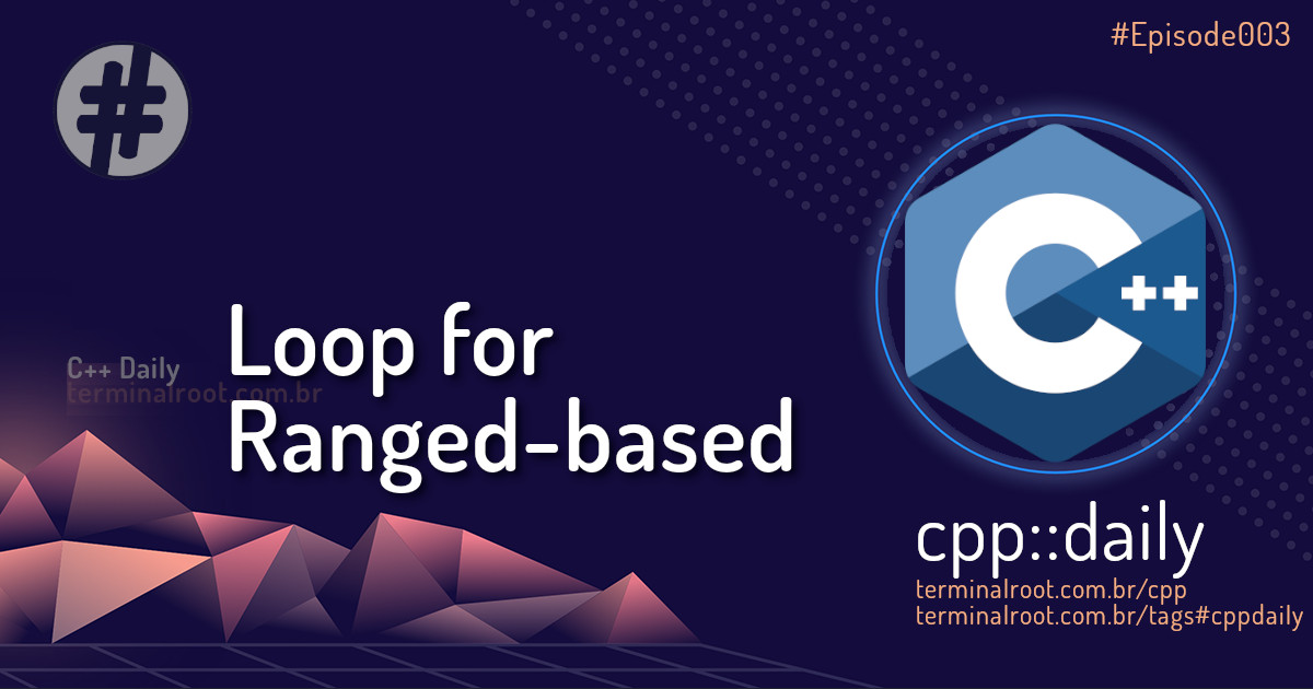 cpp::daily Loop for ranged-based