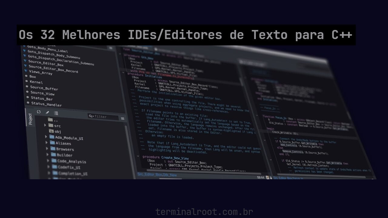 Os 32 Melhores IDEs/Editores de Texto para C++