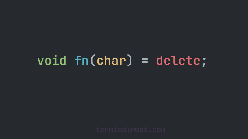 Como 'deletar' funções em C++