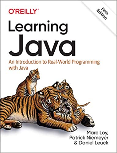 Learning Java: An Introduction to Real-World Programming with Java
