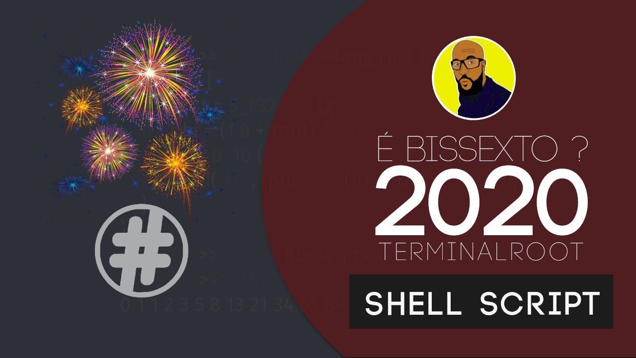 O Ano de 2020 é Bissexto? Como Calcular via Shell Script