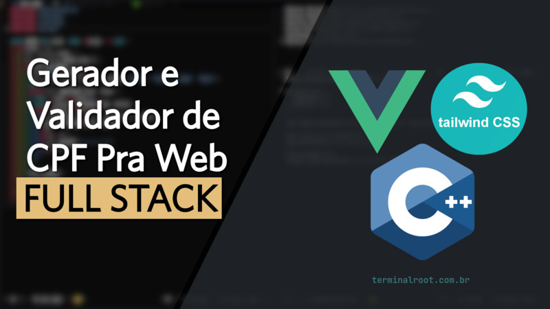 Como Criar um App pra Web com Vue.js, TailwindCSS e C++